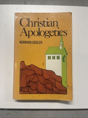 Christian Apologetics by Norman Geisler HBJD GOOD