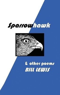 Bill Lewis SPARROWHAWK (Gebundene Ausgabe)