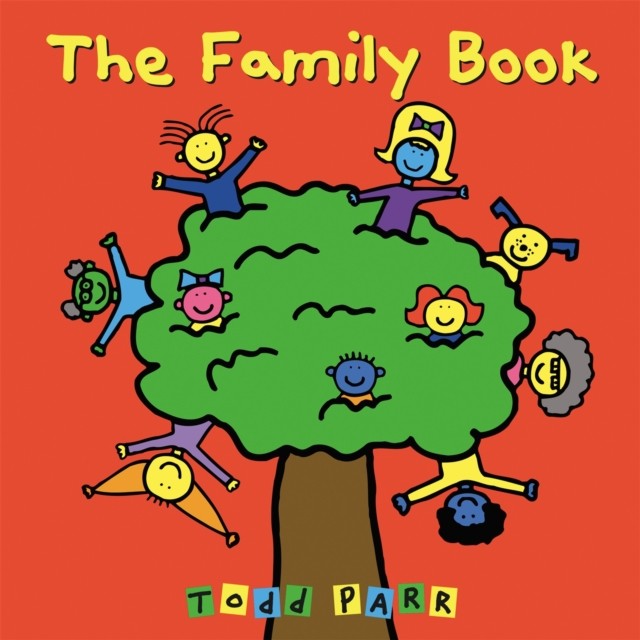 The Family Book by Todd Parr (Paperback Book)