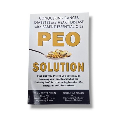 PEO Solution Conquering Cancer Diabetes And Heart Disease Peskin Rowen Book