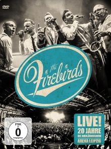 The Firebirds - Live! 20 Jahre Firebirds - Die Jubil... | DVD | Zustand sehr gut