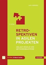 Retrospektiven in agilen Projekten: Ablauf, Regel... | Book | condition like new