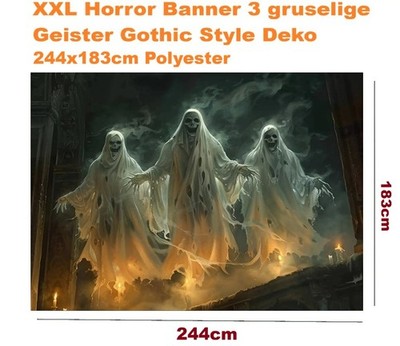 XXL Horror Banner 3 gruselige Geister Gothic Style Deko 2.44x1.83m Halloween