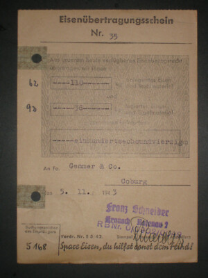 Eisenübertragungsschein 3. Reich 1943 - Franz Schneider/Kronach an Gemmer & Co.
