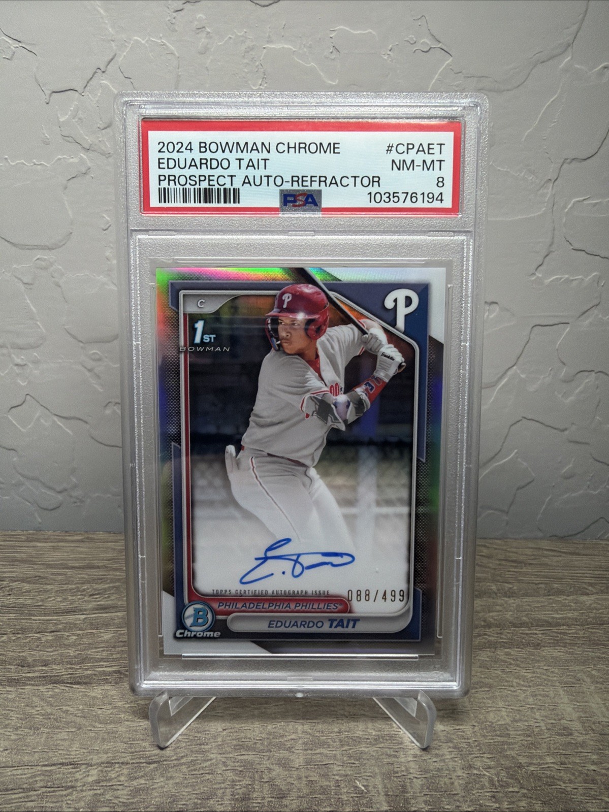 2024 Bowman Chrome Eduardo Tait Refractor Auto /499 1st PSA 8 Phillies Twins