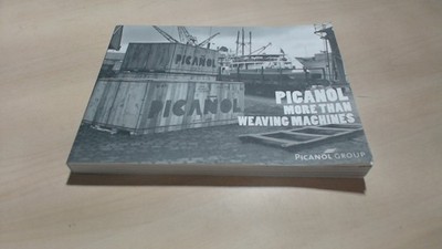 			Picanol more than weaving machines, Dryhoel, Frederic, Picanol Gr		