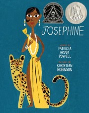 Josephine: The Dazzling Life of Josephine Baker (Illustrated Biographies by ...