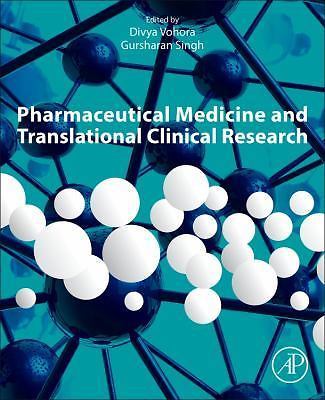 Pharmaceutical Medicine and Translational Clinical Research Vohora Singh