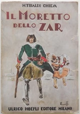 M.TIBALDI CHURCH MORETTO OF TSAR HOEPLI ILLUSTRATED STORY BORIS ZUEFF 1945