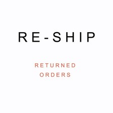 Reship a Returned Order