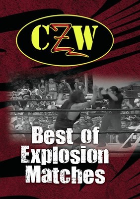 CZW: BEST OF EXPLOSION MATCHES NEW DVD