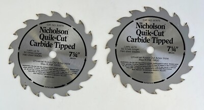 TWO(2) - Circular Saw Blade 7-1/4'' 18 Long Life Carbide Teeth Nicholson Quik-Cut