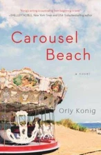 Carousel Beach - Paperback By Konig, Orly - VERY GOOD