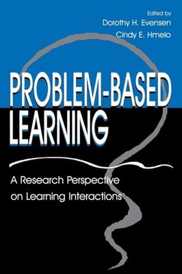 Problem-based Learning: A Research Perspective on Learning Interactions by Doro