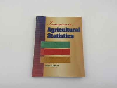 Introduction to Agricultural Statistics by Davis, Bob