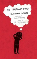 The Halfway House | Guillermo Rosales | Englisch | Taschenbuch | 2009