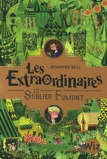 Les Extraordinaires - tome 2: Le sablier fumant von Bell... | Buch | Zustand gut