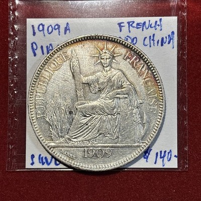 1909 A French Indo-china Silver  Piastre Large Silver Coin Free Shipping