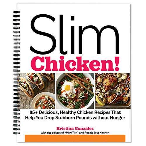 Slim Chicken! 115+ Delicious, Healthy Chicken Recipes That Help You Drop - GOOD - Picture 1 of 1