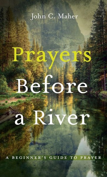 John C. Maher | Prayers Before A River | Buch | Englisch (2021) | Gebunden-image