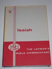 THE BOOK OF ISAIAH (THE LAYMAN'S BIBLE COMMENTARY, VOL. By George Ernest Wright