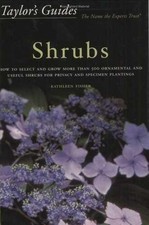 Taylor's Guide to Shrubs: How to - Paperback, by Fisher Kathleen - Very Good
