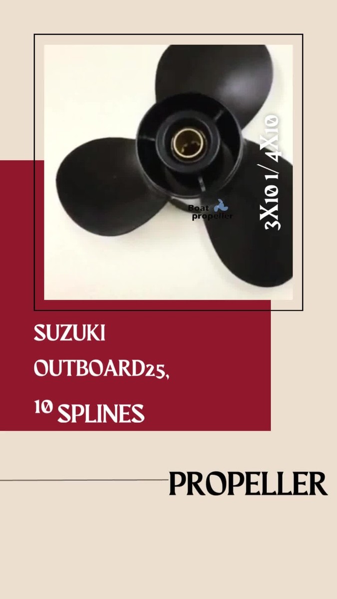 Propeller 58100-96410-019 58110-96312-019 3X10.25X10 For SUZUKI