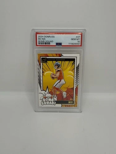 2024 Donruss Bo Nix Bomb Squad Rookie PSA 10