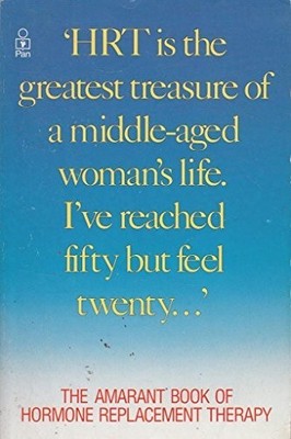 The Amarant Trust Book Of Hormone Replacement Th by Slaughter, Audrey 0330310224