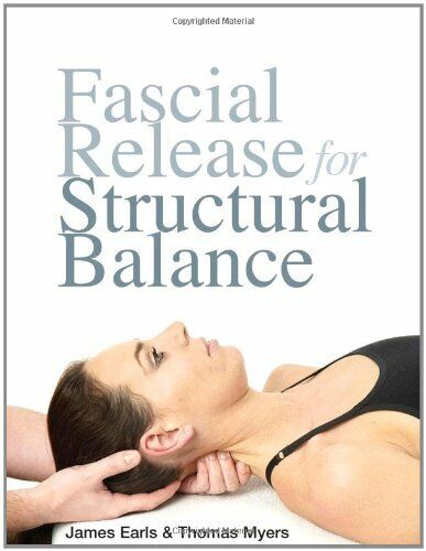 Fascial Release for Structural Balance by Thomas Myers 190536718X FREE Shipping - Bild 1 von 2