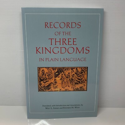 Records of Three Kingdoms in Plain Language by Wilt L. Idema (Paperback Book)