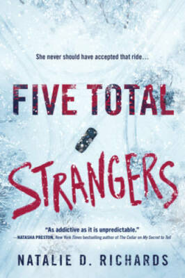 Five Total Strangers - Paperback By Richards, Natalie D. - VERY GOOD