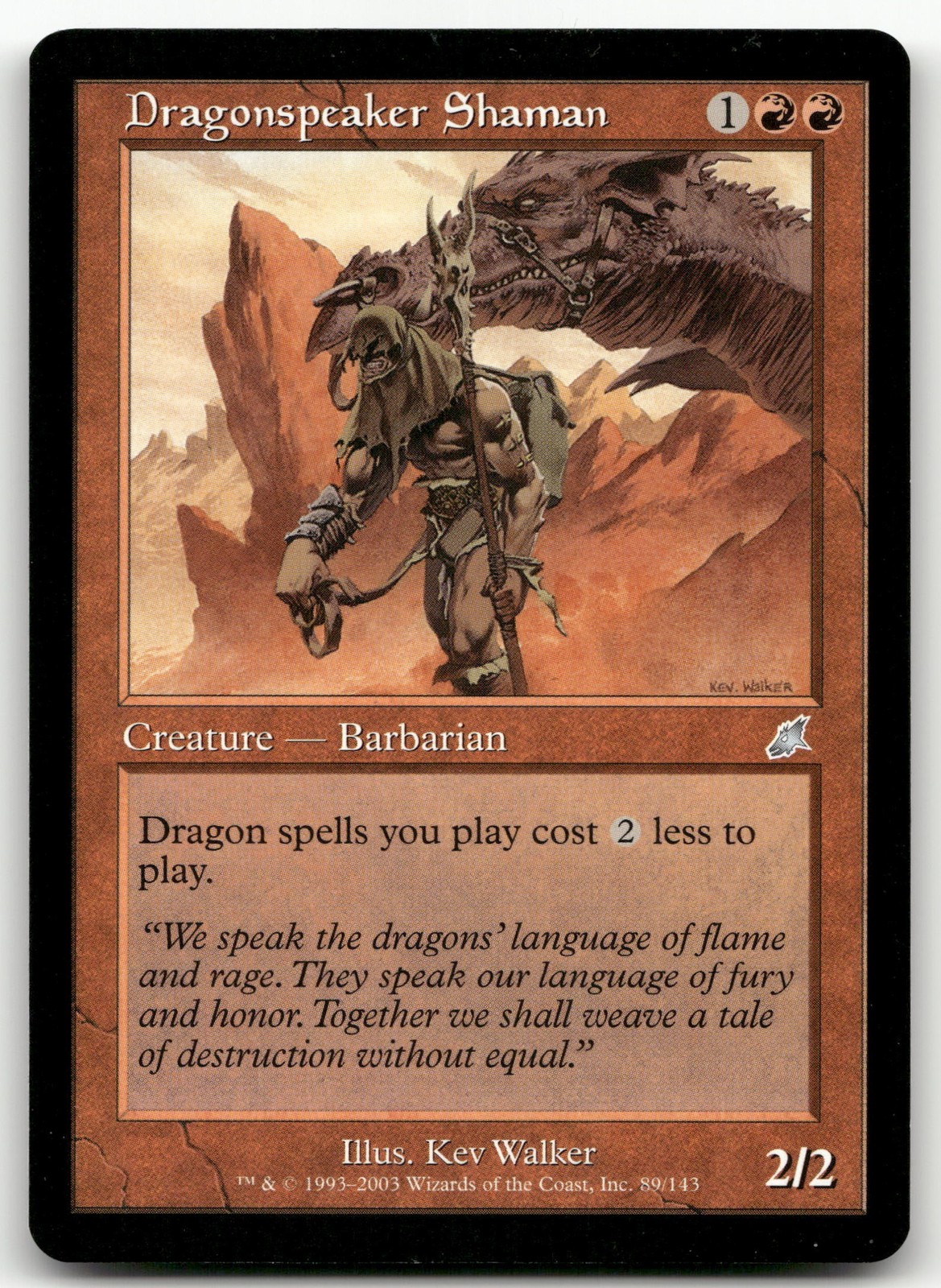 Dragonspeaker Shaman #89 (NM) Scourge SCG Magic MTG