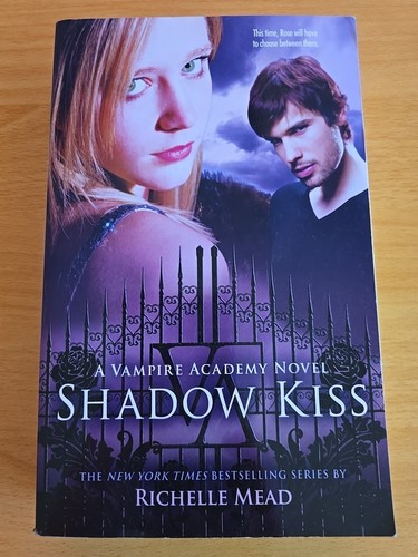 Shadow Kiss: A Vampire Academy Novel by Richelle Mead (Paperback, 2008) Fantasy