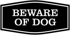 Beware of Dog Home Security Sign Black
