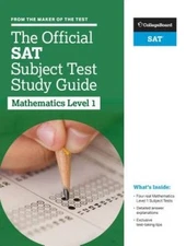 The Official SAT Subject Test in Mathematics Level 1 Study Guide - VERY GOOD