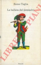TEGLIA Remo - La ballata del mezzadro. (2-39373)