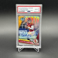 2023 Bowman U Chrome - Chrome Prospect Auto Caleb Williams Refractor /499 PSA 10