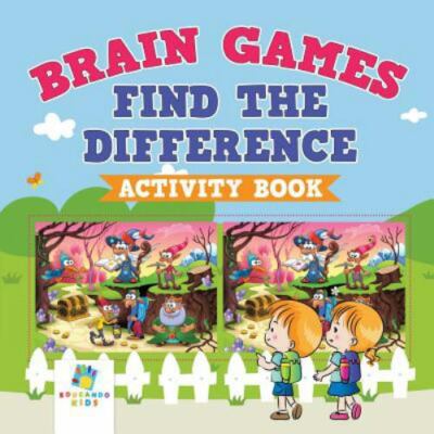Brain Games Find the Difference Activity Book, Paperback by Educando Kids, Br...