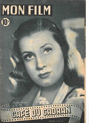 ''Mon Film'' n° 83 - Blanchette Brunoy dans ''Le Café du Cadran'' / Bernard Blier