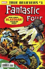 TRUE BELIEVERS FANTASTIC FOUR BLASTAAR #1 MARVEL COMICS