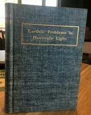 1905 Earthly Problems In Heavenly Light: Bennett Sermons 1904 James Reed, HC Hay