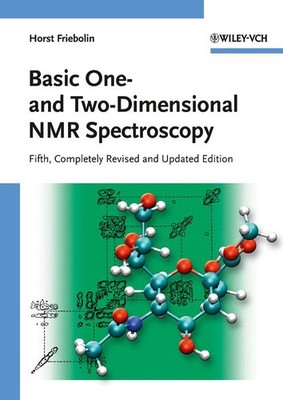 Basic One- and Two-Dimensional NMR Spectroscopy Horst Friebolin