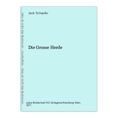 Die Grosse Herde Schaefer, Jack: