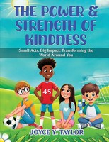 Joyce Y. Taylor | The Power & Strength Of Kindness | Taschenbuch | Englisch