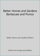 Better Homes and Gardens Barbecues and Picnics