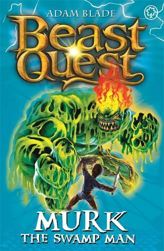 Beast Quest: Murk the Swamp Man, Adam Blade, New Book