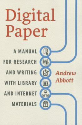 Digital Paper: A Manual for Research and Writing with Library and Internet Mate