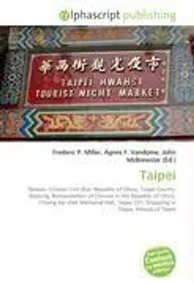 Frederic P. Miller (u. a.) | Taipei | Taschenbuch | Englisch (2026)