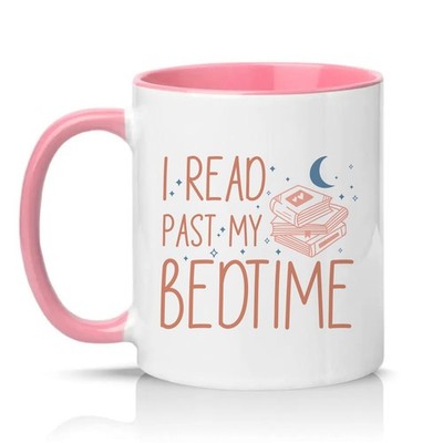 I Read Past My Bedtime Unisex 11 Unzen Keramiktasse Leseenthusiasten...